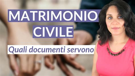 Documenti necessari per un matrimonio civile