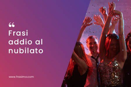 frasi divertenti addio al nubilato
