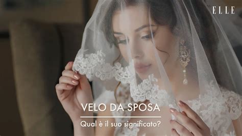 Significato del velo da sposa nelle diverse culture